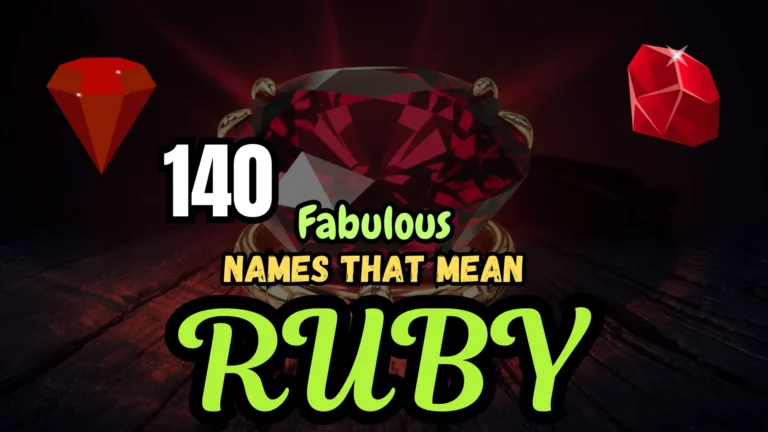 140 Fabulous Names That Mean Ruby